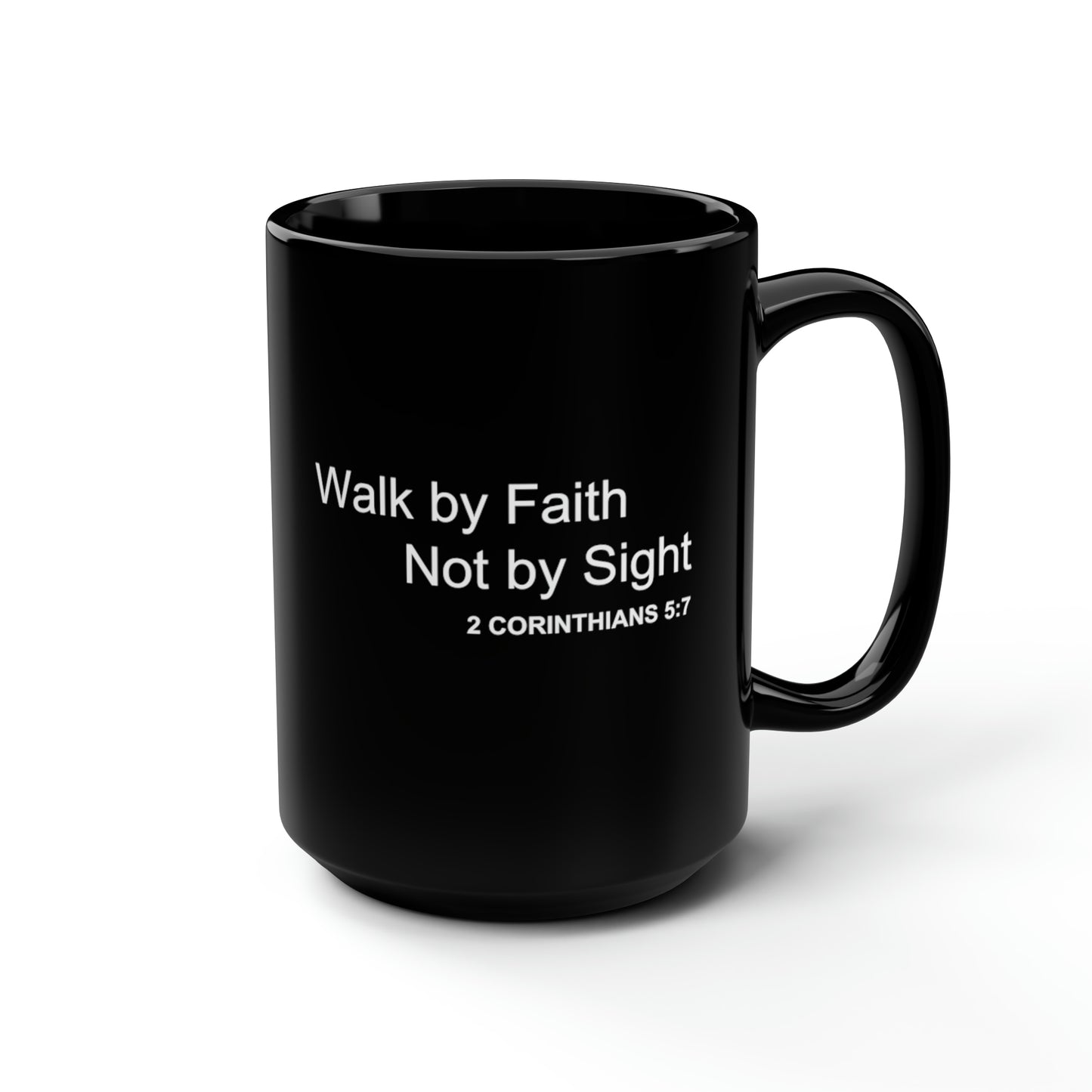 15oz Ceramic Mug/WalkbyFaith